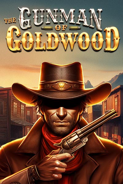 The Gunman of Goldwood