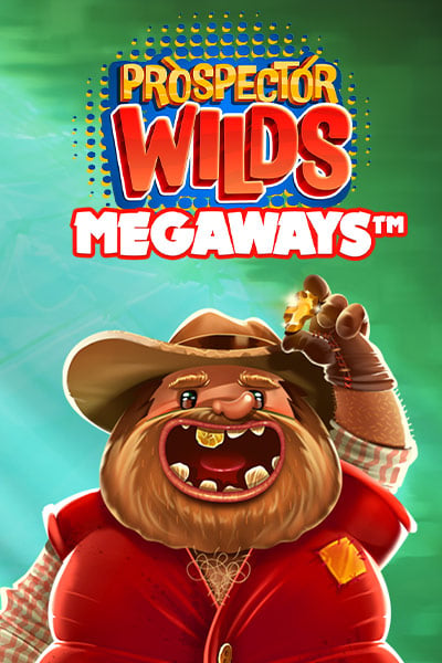 Prospector Wilds Megaways